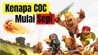 Kenapa Clash of Clans Mulai Sepi Padahal Dulu Ramai