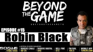 Beyond The Game #15 - Robin Black