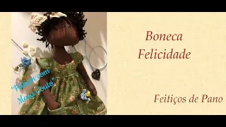 BONECA FELICIDADE - Programa Feitiços com Mara Couto -  Live Chá com Arte 22/04/2020