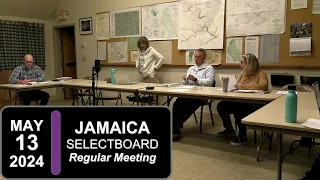 Jamaica Selectboard Mtg 5/13/24