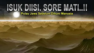 Pulau Jawa, Sebelum Dihuni Manusia