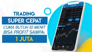 TRADING SUPER CEPAT CUMA BUTUH  10 MENIT BISA PROFIT 1 JUTA LEBIH || TRADING SCALPING FOREX