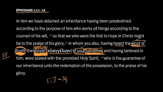 How Is the Gospel True and Saving? Ephesians 1:11–14, Part 6