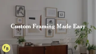 Custom Framing Made Easy | Framebridge