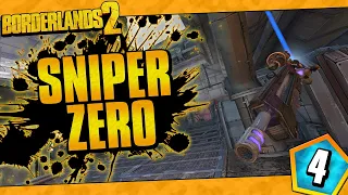 Borderlands 2 | Sniper Only Zero Funny Moments And Drops | Day #4