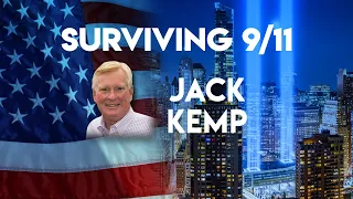 9/11 Story of Survival: Jack Kemp Was in WTC Tower 2 When Second Plane Hit