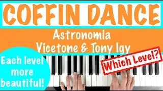 How to play COFFIN DANCE (Astronomia) Easy to Beautiful Piano Tutorial