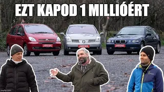 1 millióért már van jó autó, ugye? UGYE? - BMW 316ti - Renault Velsatis - Citroen Xsara Picasso