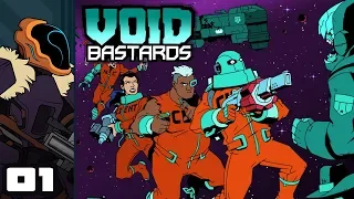 Let's Play Void Bastards - PC Gameplay Part 1 - Indentured Interstellar Scavenging!