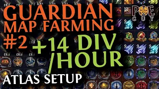 PoE 3.24 - 14+ DIVS/HOUR - GUARDIAN MAP FARMING SETUP #2 - / NECROPOLIS LEAGUE / FULL GUIDE