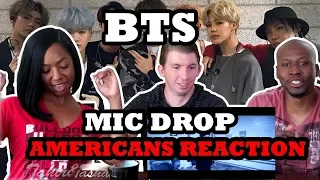 American Friends React to Kpop// BTS (방탄소년단) 'MIC Drop (Steve Aoki Remix)