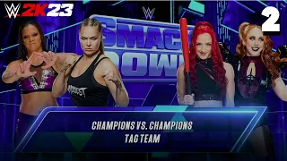WWE 2K23: Smackdown June 23rd 2023 Match 2: Ronda Rousey & Shayna Baszler vs Alba Fyre & Isla Dawn
