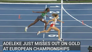 Rhasidat Adeleke just missed out on gold in the European Athletic Championships.