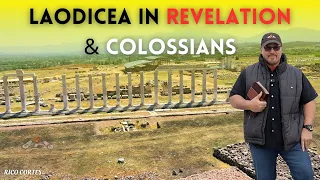 Importance of Laodicea: 7 Churches of Revelation in It's Biblical Context