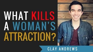 What Kills A Woman's Attraction?