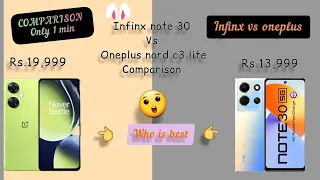 infinix note 30 5g vs oneplus nord ce3 lite best comparison ll who is best 😕 infinix vs oneplus👊