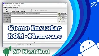 How to install ROM? How to Install Firmware? | Tutorial SP Flash Tool V3.