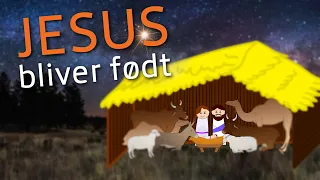 Hvad betyder jul for dig? | Jesus bliver født | En juletegnefilm om juleevangeliet | Juleaften