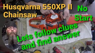 Husqvarna 550XP II Chainsaw Won't Start