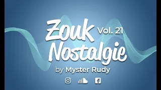 ZOUK NOSTALGIE 21