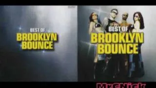 Brooklyn Bounce- Best of Part 1