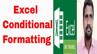 Conditional Formatting in Excel in Tamil | MS excel Tamil Vathiyar | Part 16