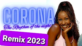 Corona - The Rhythm Of The Night - Remix 2023 by Thoma La Poisse