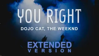 Doja Cat, The Weeknd - You Right (Extended Version by Mr Vibe)