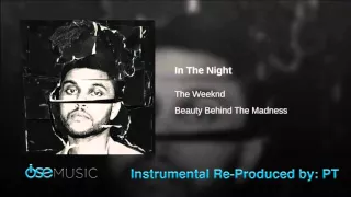 The Weeknd - In The Night Instrumental / Beat