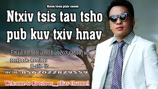 Ntxiv tsis tau tsho pub kuv txiv hnav 5/30/2018