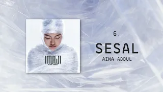 Aina Abdul - Sesal (Official Lyric Video)