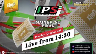 Italian Poker Sport Main Event Final Day [€220+€30] live from Kings Resort