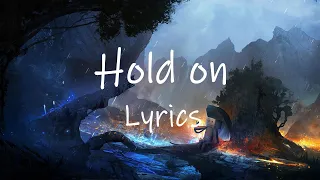 Chord Overstreet - Hold on (slowed+reverb+rain) [Lyrics] | hold on i still want you