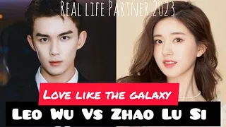 Love like the galaxy -Leo Wu, Zhao Lu Si -Real Life Partner 2023#lovelikethegalaxy #leowu #zhaolusi