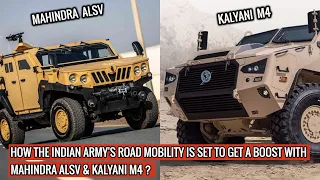 INDIAN ARMY TO GET TWO NEW SWANKY VEHICLES - MAHINDRA ALSV & KALYANI M4 | PART OF ‘MAKE IN INDIA’ !