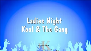 Ladies Night - Kool & The Gang (Karaoke Version)