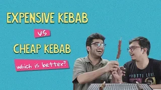 Expensive Kebab VS Cheap Kebab - Which Is Better? | Ft. Akshay & Kanishk | Ok Tested