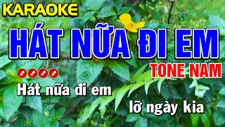 ✔HÁT NỮA ĐI EM Karaoke Tone Nam - Tình Trần Karaoke