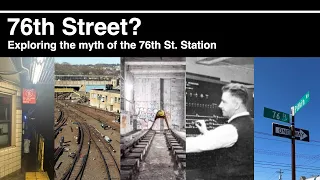 Exploring the myth of 76th Street Station - NYC Subway