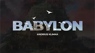 Andrius Klimka - Babylon