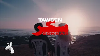 Tawsen - Sokkar (Official Video)