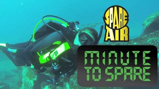 Minute To Spare: Ascending with Spare Air