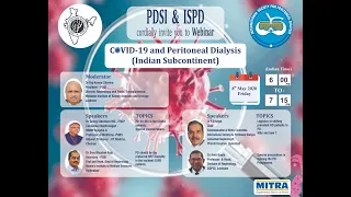 PDSI & ISPD's Webinar on COVID 19 and Peritoneal Dialysis(Indian Subcontinent)
