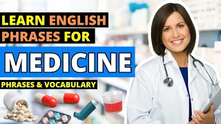 Medicine English Glossary | Learn English Vocabulary in Context | Symptoms | Types of Medicine