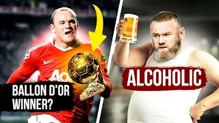 He Was The Main Ballon D'Or Contender But Became An ALCOHOLIC! What Happened To WAYNE ROONEY?
