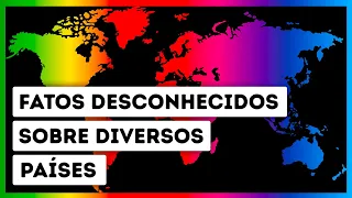 Pequenas Curiosidades Sobre 34 Países