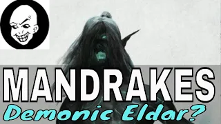 MANDRAKES Drukhari Demon Eldar