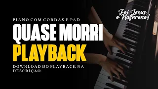 Quase morri [PLAYBACK] Piano e cordas | Download do playback na descrição