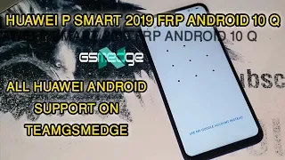 HUAWEI P SMART 2019 POT LX1 FRP ANDROID 10 Q BYPASS GOOGLE ACCOUNT SAFE MODE