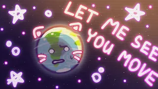 ° LET ME SEE YOU MOVE | Animation meme | @SolarBallsRU | Шаранутый космос °